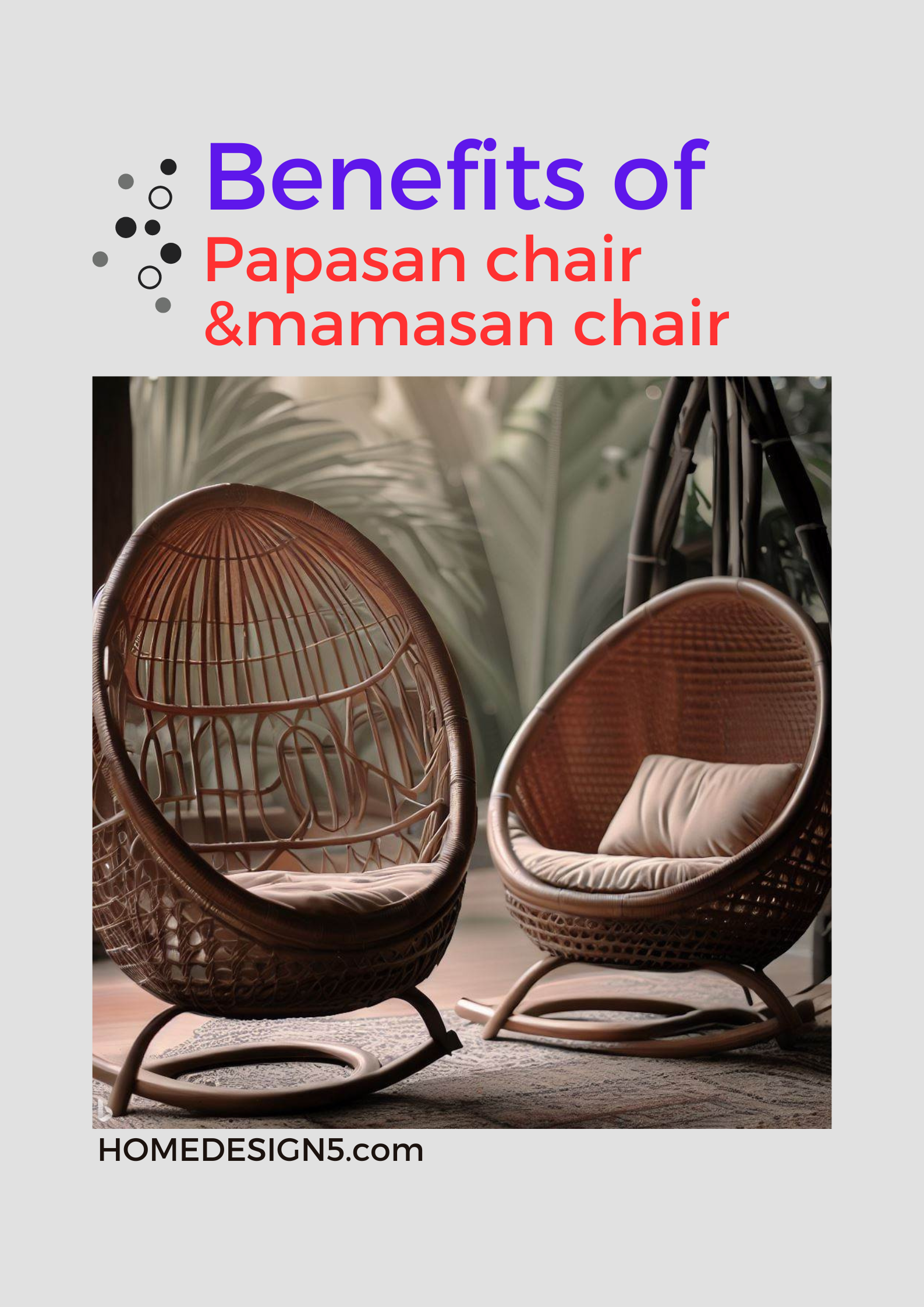 benefits of papasan chair and mamasan chair